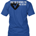 WHAT YOU DO DEFINES YOU! - Image 6
